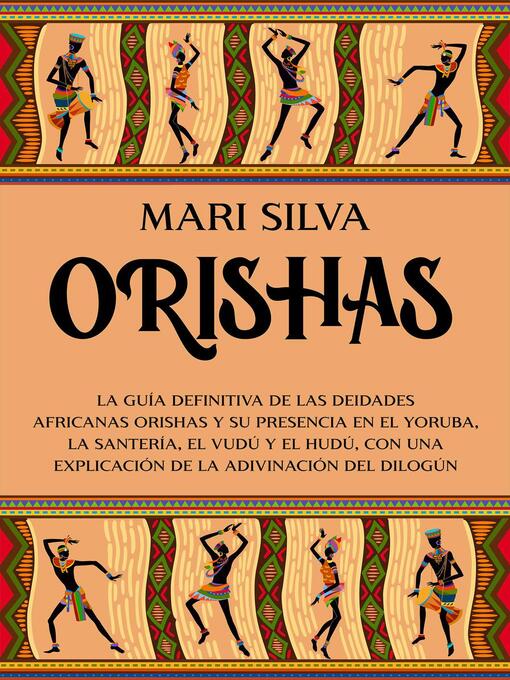 Title details for Orishas by Mari Silva - Available